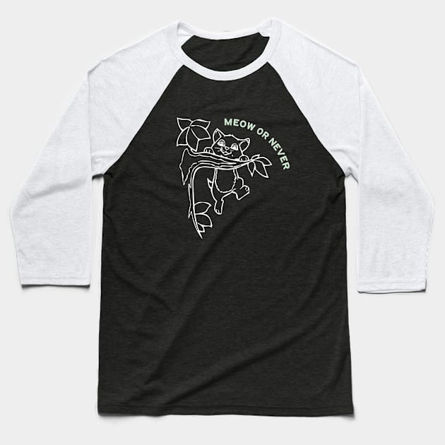 Feline Chic: Meow or Never Cat Tee Alert Baseball T-Shirt by Salaar Design Hub